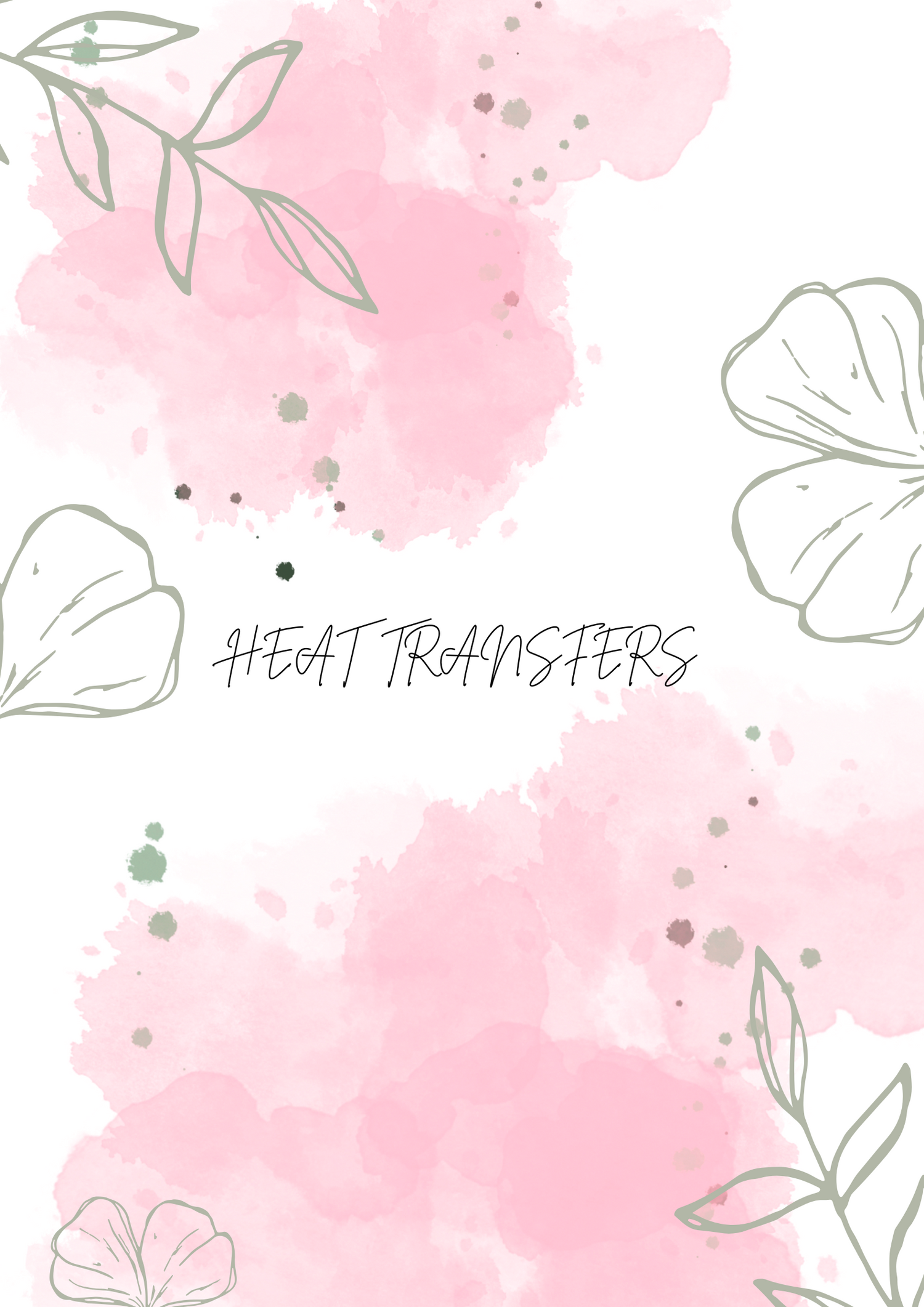 Heat Transfers (For shirts)
